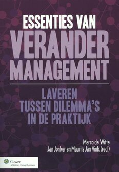 Essenties van verandermanagement | 9789013105278