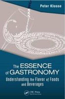 The Essence of Gastronomy | 9781482216769