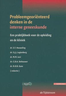 9789058981776 Probleemgeori&euml;nteerd denken in de interne geneeskunde