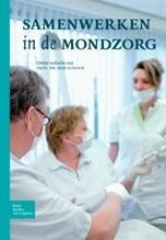 Samenwerken in de mondzorg | 9789031351640