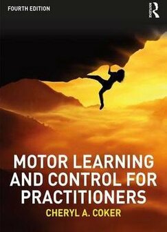 Motor Learning and Control for Practitioners | 9781138737013