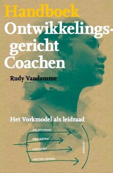 Handboek ontwikkelingsgericht coachen | 9789490384074