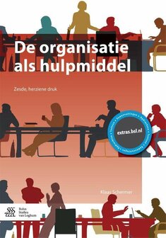 De organisatie als hulpmiddel | 9789036817059