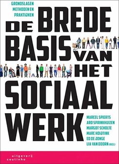 De brede basis van het sociaal werk | 9789046905821