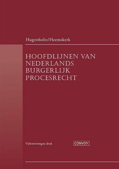 Hoofdlijnen van Nederlands Burgerlijk Procesrecht | 9789463171175