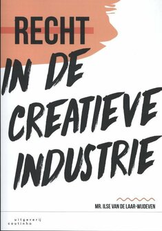 Recht in de creatieve industrie | 9789046905869