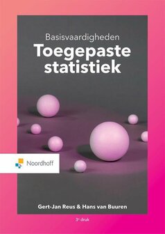 Basisvaardigheden Toegepaste Statistiek | 9789001575281