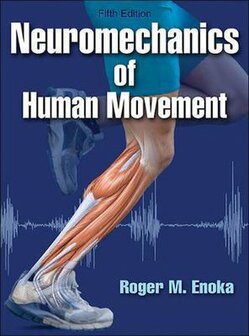 Neuromechanics of Human Movement | 9781450458801