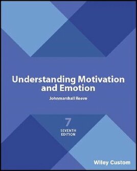 Understanding Motivation and Emotion | 9781119510260