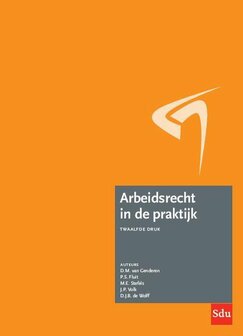 Arbeidsrecht in de praktijk. | 9789012405935