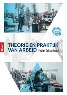 Theorie en praktijk van arbeid | 9789024401000