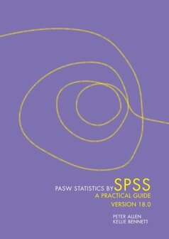 PASW Statistics by SPSS: A Practical Guide | 9780170188555