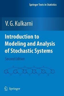 Introduction to Modeling and Analysis of Stochastic Systems | 9781461427353