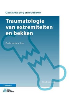 Traumatologie van extremiteiten en bekken | 9789036822800