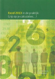 9789490957063 | Excel 2013 in de praktijk, grip op je calculaties