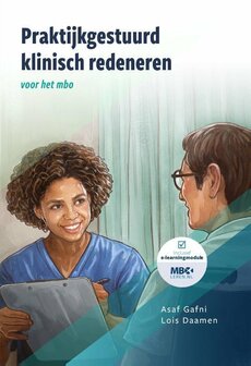 Praktijkgestuurd klinisch redeneren | 9789083139333