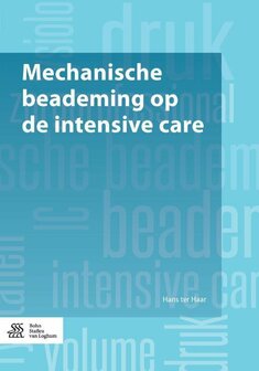 Mechanische Beademing Op de Intensive Care | 9789036815895