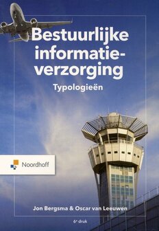 Bestuurlijke informatieverzorging | 9789001302207