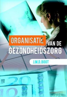 Organisatie van de gezondheidszorg | 9789023255956