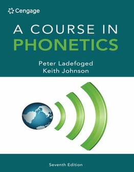 A Course in Phonetics | 9781285463407