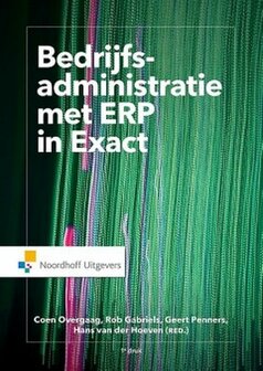 Bedrijfsadministratie met ERP in Exact Online | 9789001846060