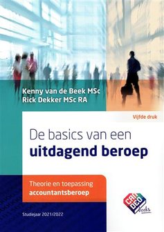 De basics van een uitdagend beroep | 9789082399455