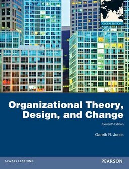 Organizational Theory, Design, and Change | 9780273765608