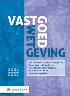 Vastgoedwetgeving 2021-2022 | 9789013162042