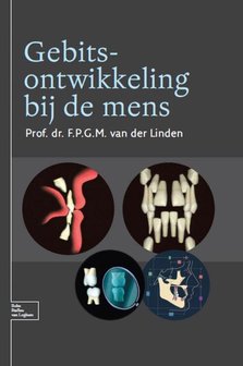 Gebitsontwikkeling bij de mens | 9789031375318