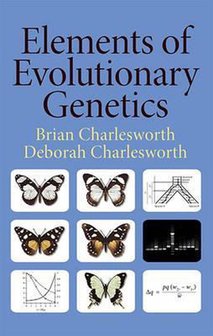 Elements of Evolutionary Genetics | 9780981519425