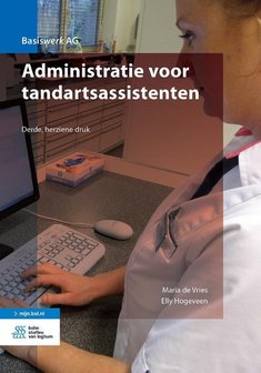 9789036823425 | Basiswerk AG - Administratie voor tandartsassistenten