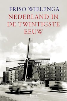 Nederland in de twintigste eeuw | 9789085067146