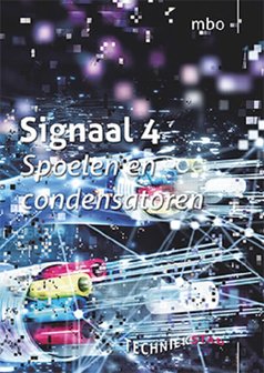 Signaal 4 Spoelen en condensatoren | 9789056365851