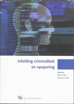 Inleiding criminaliteit en opsporing | 9789054549796