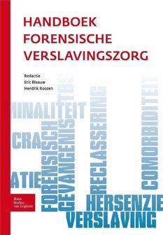 Handboek forensische verslavingszorg | 9789031388509