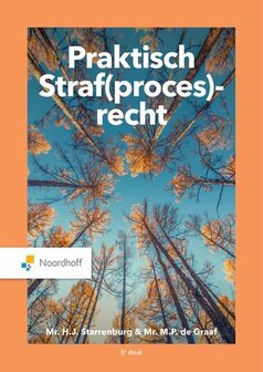 Praktisch Straf(proces)recht | 9789001747565