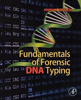 Fundamentals of Forensic DNA Typing | 9780123749994