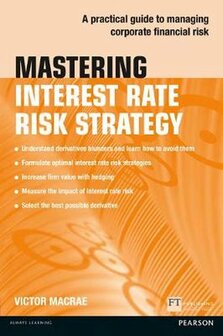 Mastering Interest Rate Risk Strategy | 9781292017563