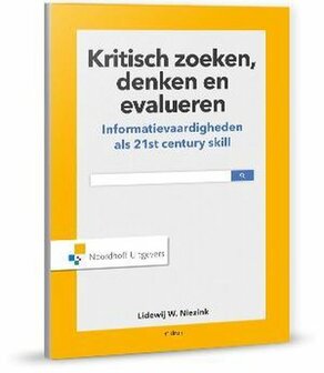 Kritisch zoeken, denken en evalueren | 9789001865467