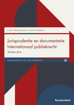 9789462368231 | Boom Jurisprudentie en documentatie - Jurisprudentie en documentatie Internationaal publiekrecht