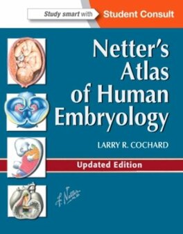 Netter&#039;s Atlas of Human Embryology | 9781455739776