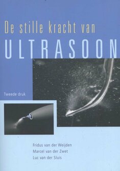 De stille kracht van Ultrasoon | 9789036817899