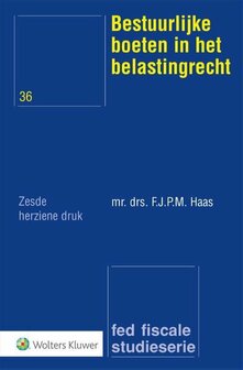 Bestuurlijke boeten in het belastingrecht | 9789013160352