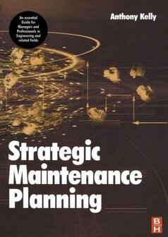 Strategic Maintenance Planning | 9780750669924