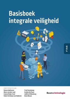 9789462369344 | Studieboeken Criminologie &amp; Veiligheid - Basisboek integrale veiligheid