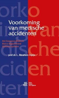 Voorkoming van medische accidenten | 9789036817011