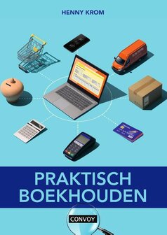 Praktisch Boekhouden | 9789463172172