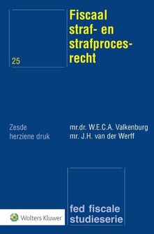 Fiscaal straf- en strafprocesrecht | 9789013147681