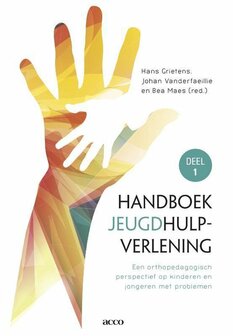 9789033497940 | Handboek Orthoped.hulpverlening 1 Een orthopedagogisch perspectief op kinderen en jongeren met problemen