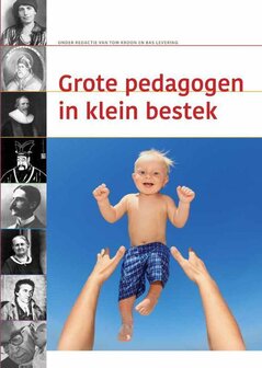 Grote pedagogen in klein bestek | 9789088506925